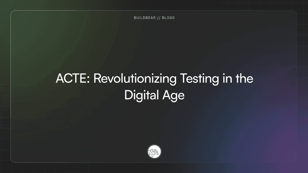 ACTE: Revolutionizing Testing in the Digital Age Image