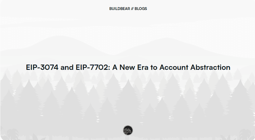EIP-3074 and EIP-7702: A New Era to Account Abstraction Image