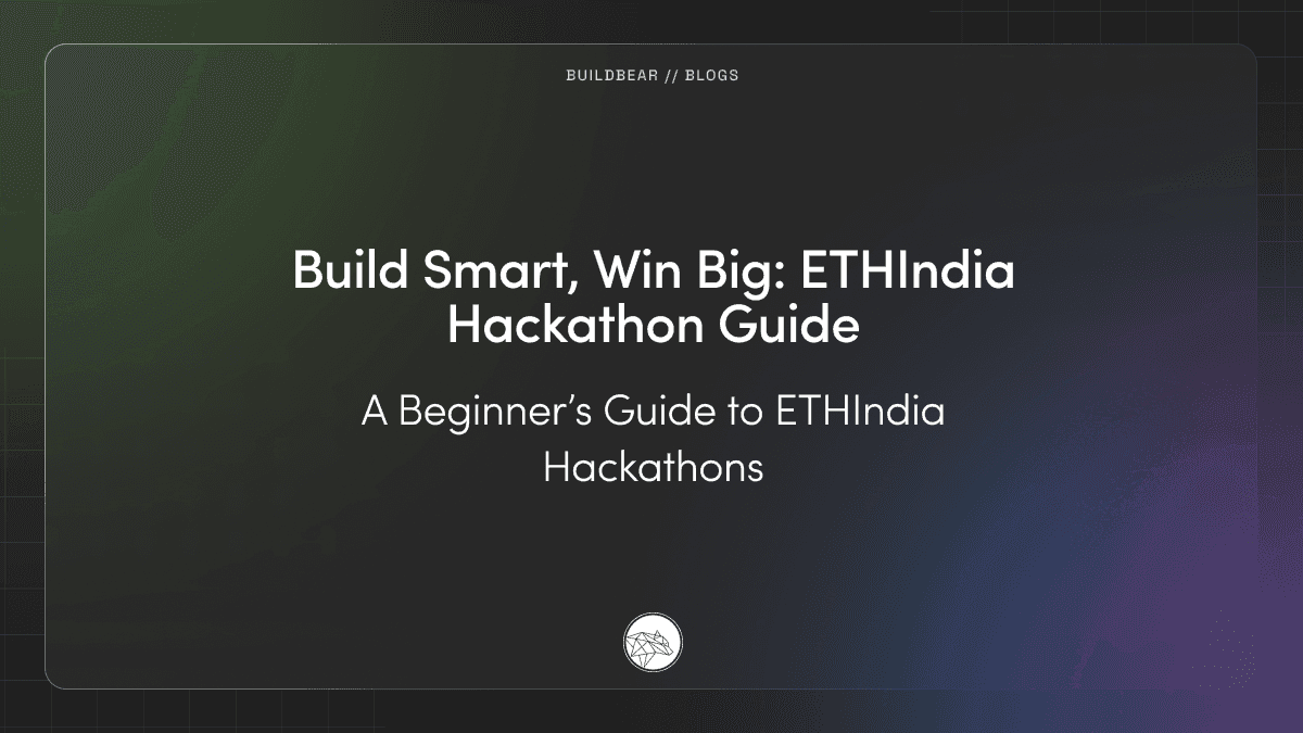 Build Smart, Win Big: ETHIndia Hackathon Guide Image