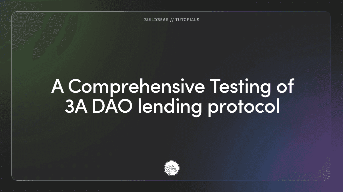 A Comprehensive Testing of 3A DAO lending protocol Image