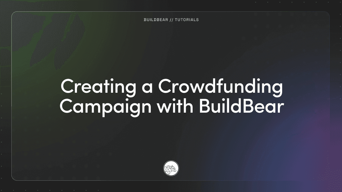 Creating a Crowdfunding Campaign with BuildBear Image