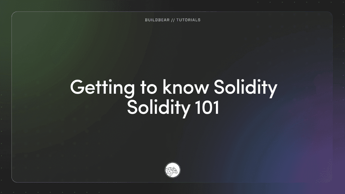 Getting to know Solidity || Solidity 101 Image