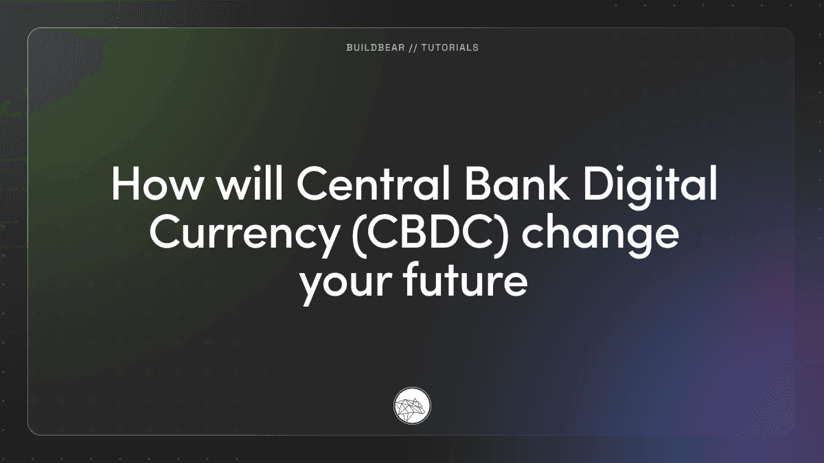 How will Central Bank Digital Currency (CBDC) change your future Image