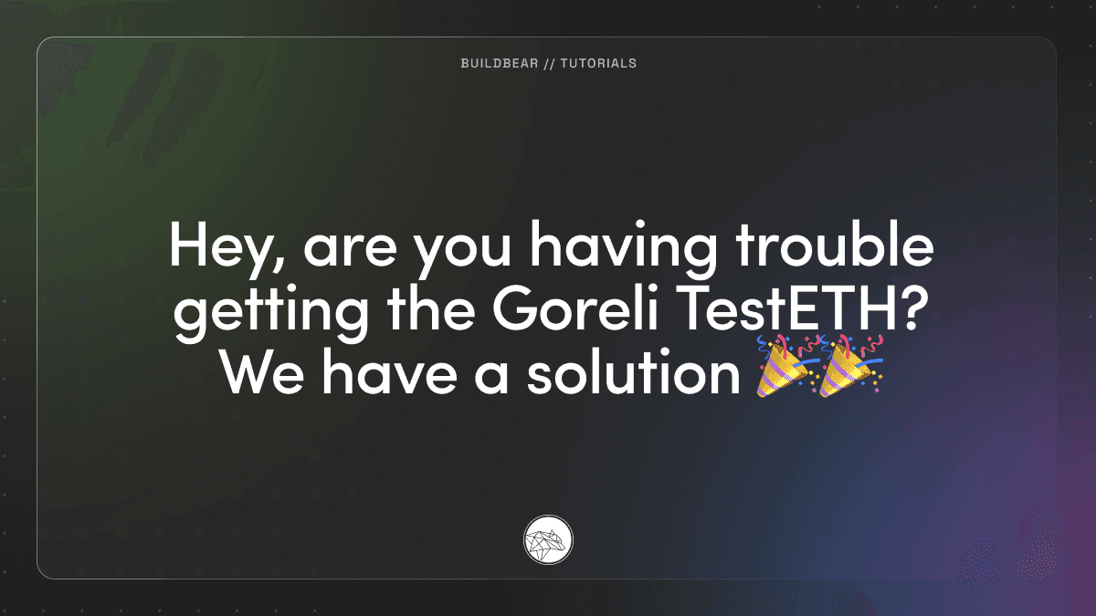 Hey, are you having trouble getting the Goreli TestETH? We have a solution 🎉🎉 Image