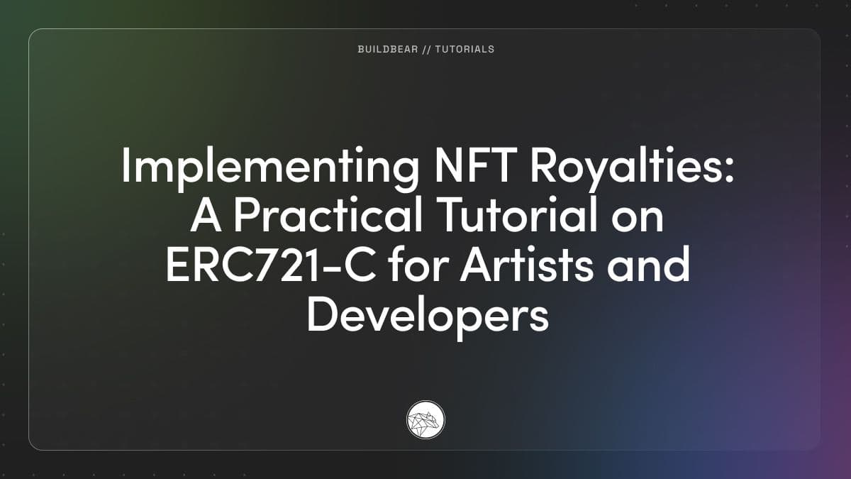 Implementing NFT Royalties: A Practical Tutorial on ERC721-C for Artists and Developers Image