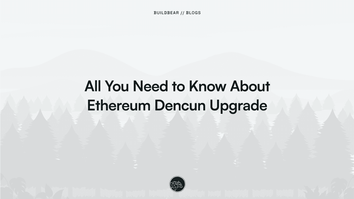 All You Need to Know about Ethereum Dencun Upgrade  Image