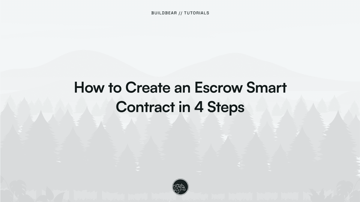 How to Create an Escrow Smart Contract in 4 Steps Image