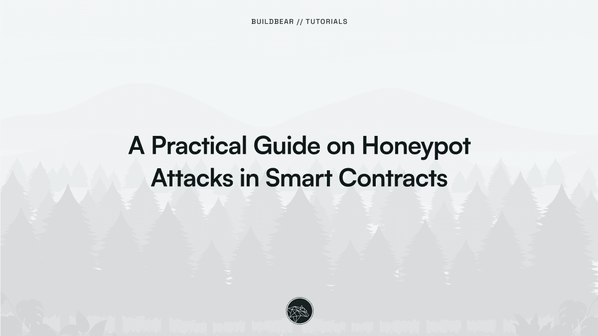 A Practical Guide on Honeypot Attacks in Smart Contracts Image