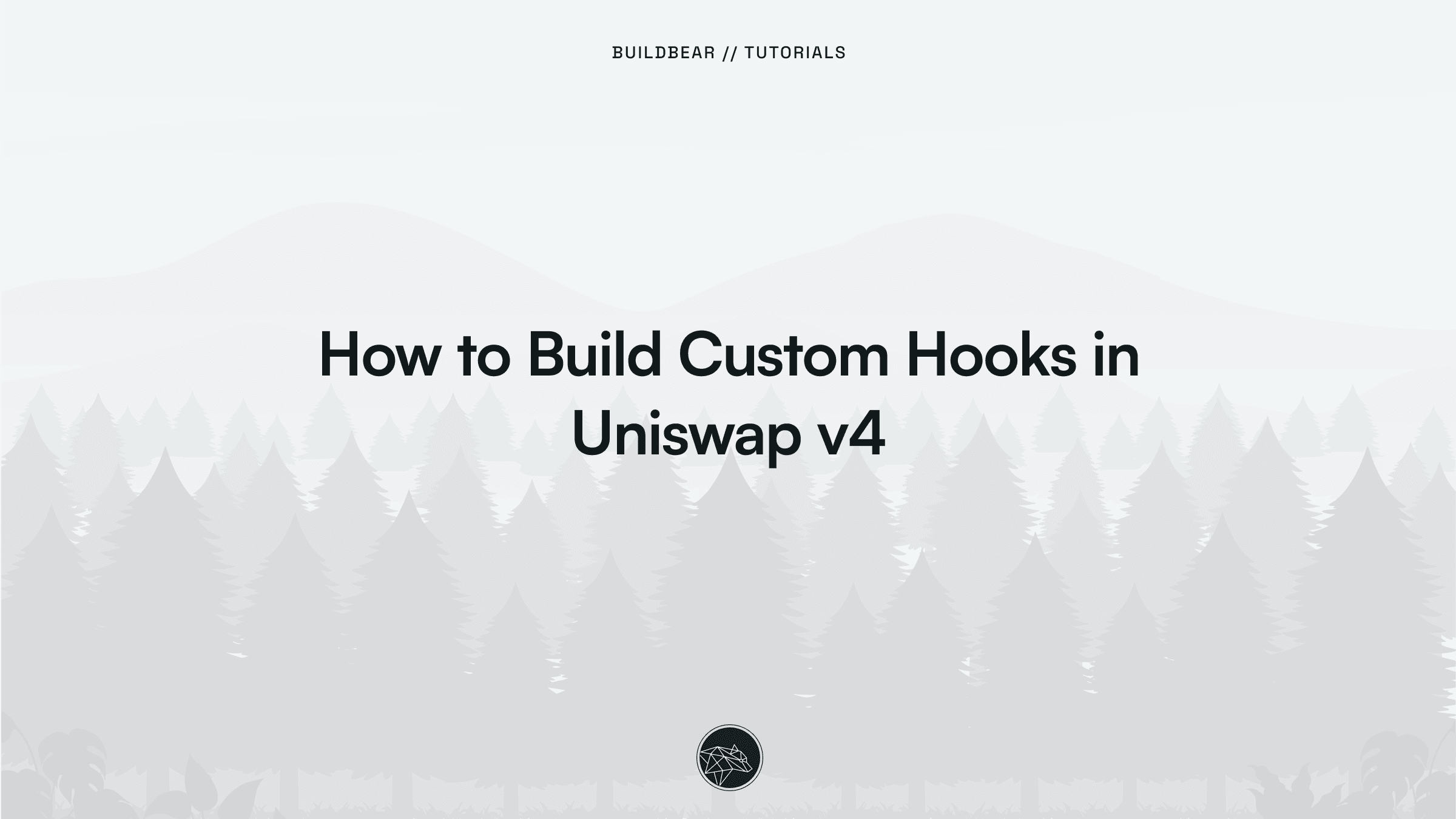 How to Build Custom Hooks in Uniswap v4  Image