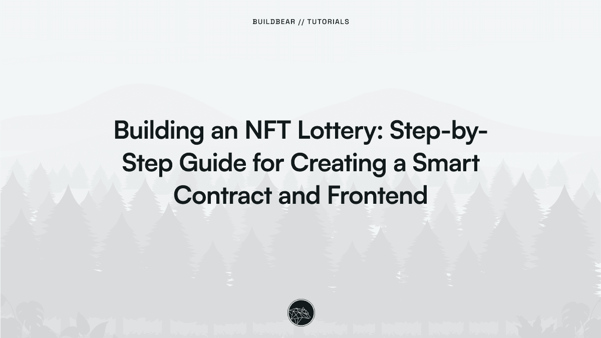 Building an NFT Lottery: Step-by-Step Guide for Creating a Smart Contract and Frontend Image