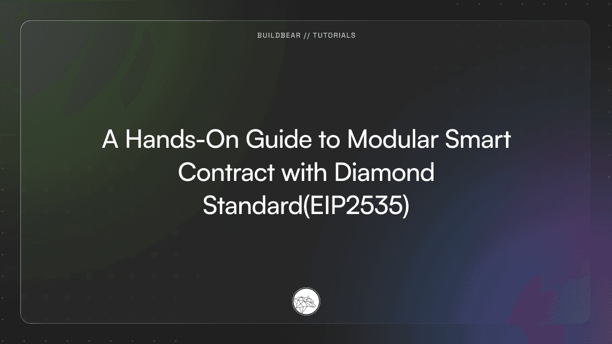 A Hands-On Guide to Modular Smart Contracts with Diamond Standard (EIP2535) Image