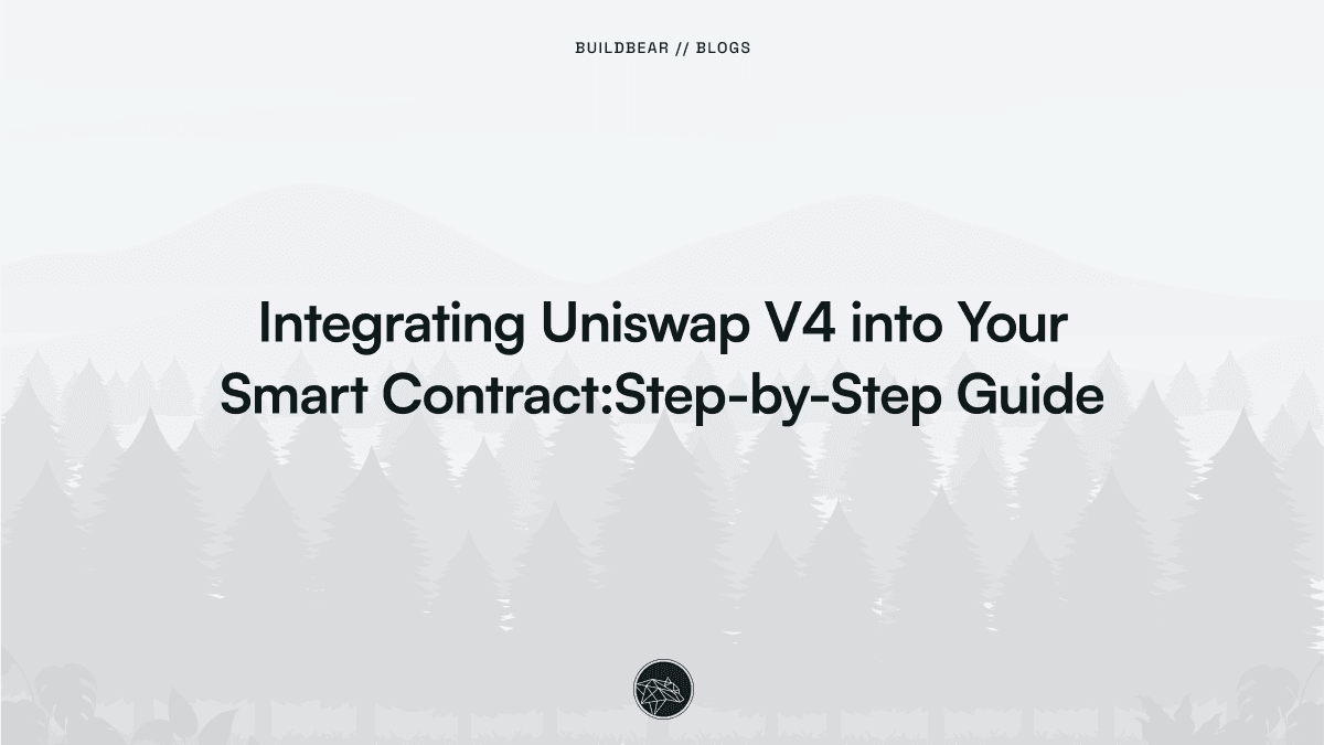 Integrating Uniswap V4 into Your Smart Contracts: A Step-by-Step Guide Image